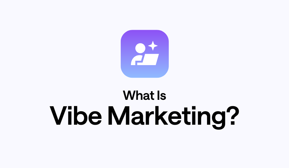 What is Vibe Marketing